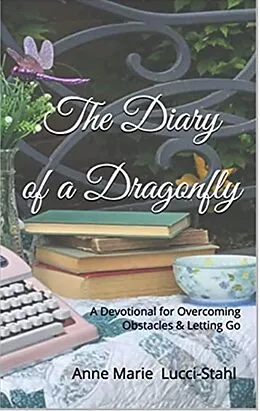 E-Book (epub) The Diary of Dragonfly von Anne Marie Lucci-Stahl
