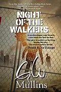 E-Book (epub) Night Of The Walkers von G. W. Mullins