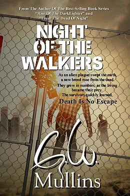 E-Book (epub) Night Of The Walkers von G. W. Mullins