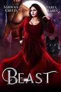 E-Book (epub) Beast (The Never Islands, #1) von Arya Karin, Sarwah Creed