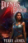 E-Book (epub) Diana's Epoch von Terry James