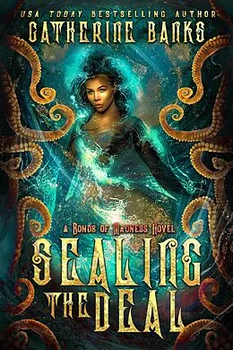 E-Book (epub) Sealing the Deal von Catherine Banks