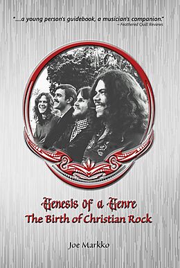 eBook (epub) Genesis of a Genre: The Birth of Christian Rock de Joe Markko