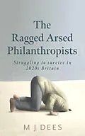 E-Book (epub) The Ragged Arsed Philanthropists von M J Dees