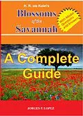E-Book (epub) H R ole Kulet's Blossoms of the Savannah: A Complete Guide (A Guide Book to H R ole Kulet's Blossoms of the Savannah, #4) von Jorges P. Lopez
