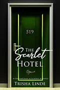 E-Book (epub) Room 519 (The Scarlet Hotel, #7) von Trisha Linde