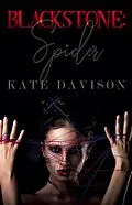 E-Book (epub) Blackstone:Spider von Kate Davison
