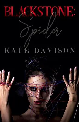 E-Book (epub) Blackstone:Spider von Kate Davison