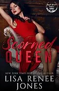 E-Book (epub) Scorned Queen (Wall Street Empire: Strictly Business, #2) von Lisa Renee Jones