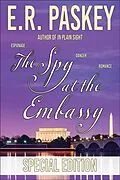 E-Book (epub) The Spy at the Embassy Special Edition von E. R. Paskey