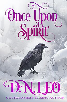 eBook (epub) Once Upon a Spirit (Mirror and Realms, #4) de D. N. Leo