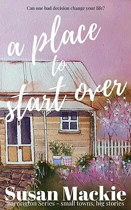 E-Book (epub) A Place to Start Over von Susan Mackie