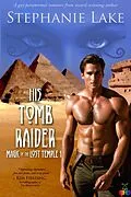 E-Book (epub) His Tomb Raider (Magic of the Lost Temple Book 1) von Stephanie Lake