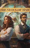 E-Book (epub) The Nexus Of time von Mark J