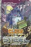 E-Book (epub) Clash of Steel (Bayonet Books Anthology, #10) von J. R. Handley