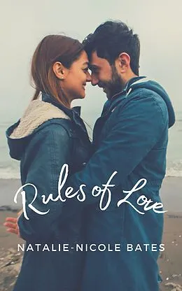 E-Book (epub) Rules of Love von Natalie-Nicole Bates