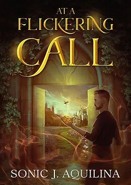 E-Book (epub) At A Flickering Call von Sonic J. Aquilina