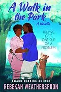 E-Book (epub) A Walk In The Park von Rebekah Weatherspoon