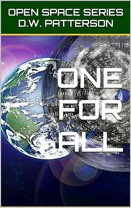 E-Book (epub) One For All (Future Chron, #18) von D. W. Patterson