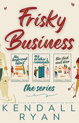 eBook (epub) Frisky Business de Kendall Ryan