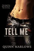 E-Book (epub) Tell Me (New York Rogues: Brooks Peterson, #2) von Quinn Marlowe