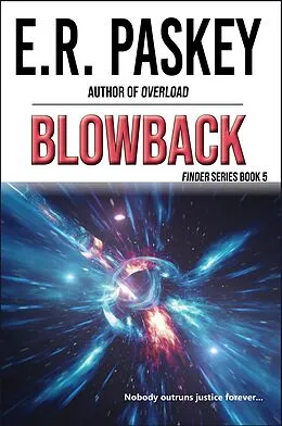 E-Book (epub) Blowback (Finder, #5) von E. R. Paskey