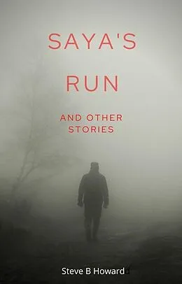 E-Book (epub) Saya's Run von Steve Howard