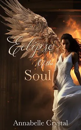 E-Book (epub) Eclipse of the Soul von C. A. Baynam, Annabelle Crystal
