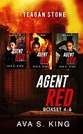 E-Book (epub) Agent Red Boxset 4-6 (Teagan Stone Series) von Ava S. King