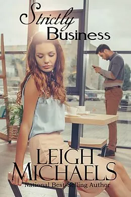 E-Book (epub) Strictly Business von Leigh Michaels