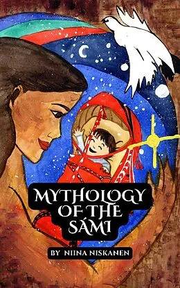 E-Book (epub) Mythology Of The Sámi von Fairychamber