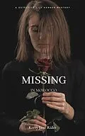 E-Book (epub) Missing in Morocco (Detective Lily Parker Mysteries, #1) von Kerry Jane Rider