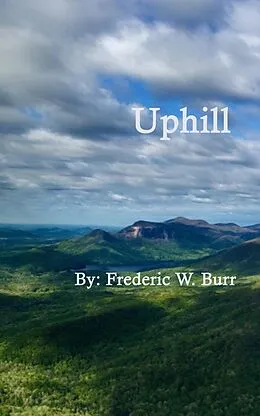E-Book (epub) Uphill (Don Walker, #3) von Frederic W. Burr