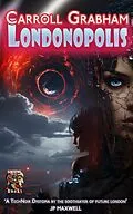 E-Book (epub) Londonopolis von Carroll Grabham