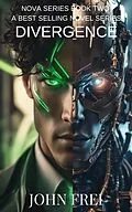 E-Book (epub) Divergence (Nova, #2) von John Frei