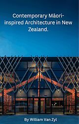 eBook (epub) Contemporary Maori-inspired Architecture in New Zealand. de William van Zyl