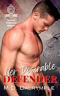 E-Book (epub) Her Desirable Defender von M. D. Dalrymple