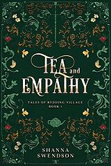 eBook (epub) Tea and Empathy (Tales of Rydding Village, #1) de Shanna Swendson