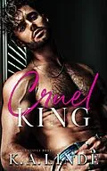 E-Book (epub) Cruel King von K. A. Linde