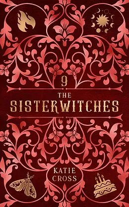 E-Book (epub) The Sisterwitches: Book 9 von Katie Cross