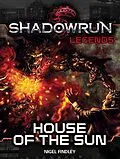 E-Book (epub) Shadowrun Legends: House of the Sun von Nigel Findley