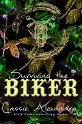E-Book (epub) Surviving the Biker - Adriana and Trevor's Story (Gold Vipers - Non Explicit, #2) von Cassie Alexandra