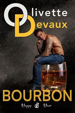 E-Book (epub) Bourbon (Happy Hour Inn, #5) von Olivette Devaux