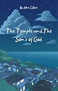 E-Book (epub) Temple and The Son's of God. von John C Burt
