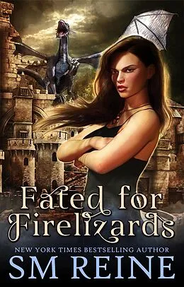 E-Book (epub) Fated for Firelizards von Sm Reine