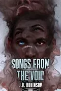 E-Book (epub) Songs From the Void von J. D. Robinson
