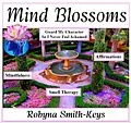 E-Book (epub) Mind Blossoms (Self Help, #2) von Robyna Smith-Keys