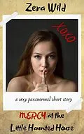 E-Book (epub) Mercy At The Little Haunted House von Zera Wild