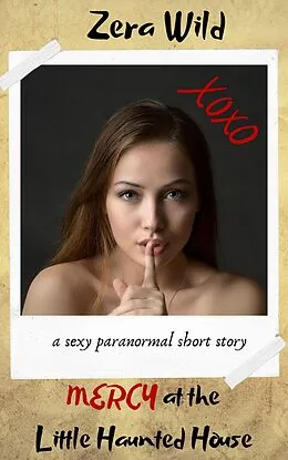 E-Book (epub) Mercy At The Little Haunted House von Zera Wild