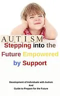 E-Book (epub) Stepping into the Future Empowered by Support von Suat Tenbel